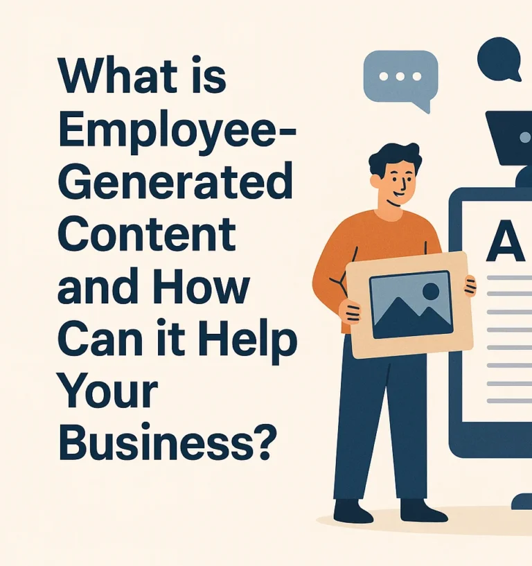 Employee Generated Content
