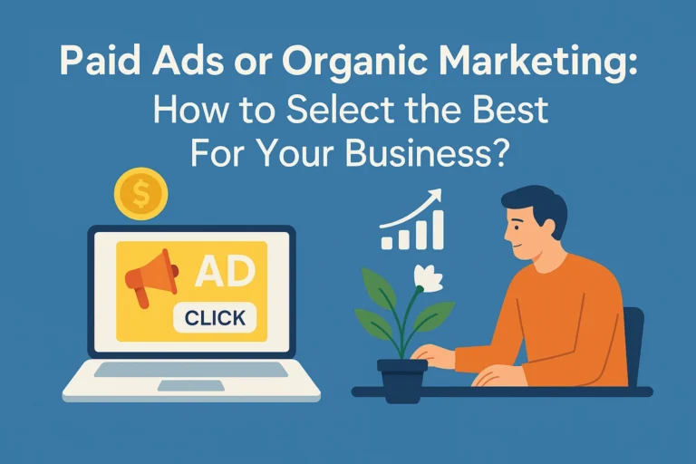 Paid Ads vS Organic Marketing